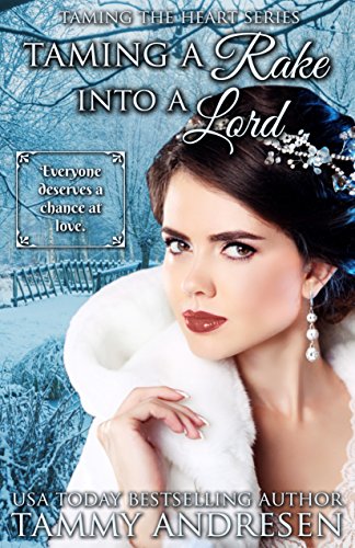 Release Blitz: Taming a Rake into a Lord by Tammy Andresen