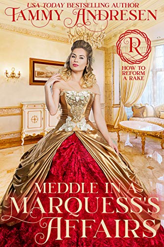 Book Review: Meddle in a Marquess’s Affairs by Tammy Andresen