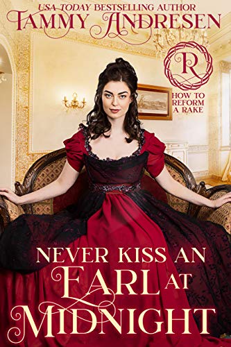 Book Review: Never Kiss an Earl at Midnight by Tammy Andresen